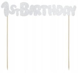 TOPPER na tort 1st Birthday SREBRNY 19cm ROCZEK