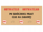 Plakat papierowy baner PRL OBYWATELU na urodziny ścianę dekoracja 70x33cm