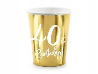 Kubeczki ZŁOTE na 40 urodziny 40th Birthday 6szt